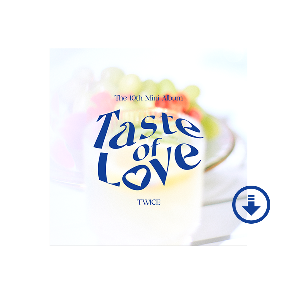 Taste Of Love Digital Album